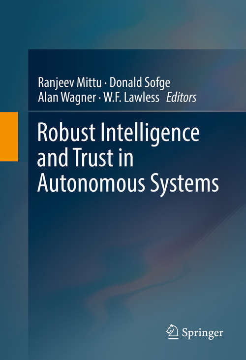 Book cover of Robust Intelligence and Trust in Autonomous Systems