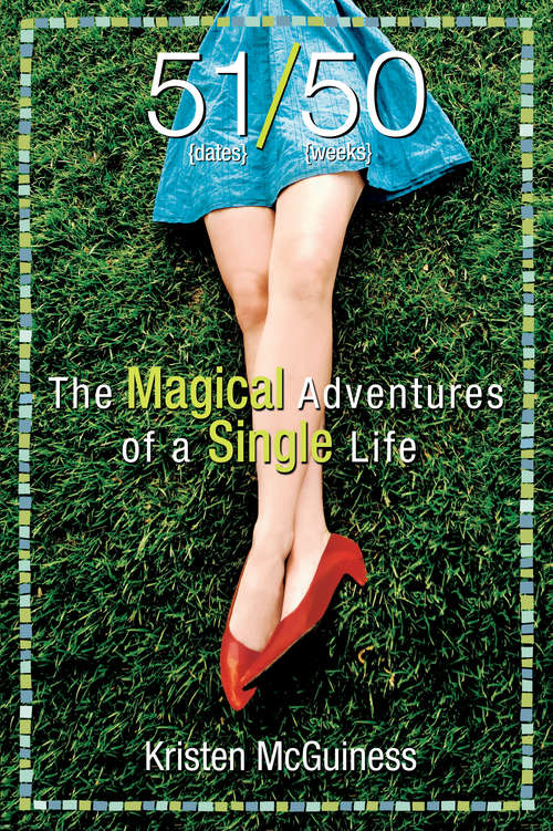 Book cover of 51/50: The Magical Adventures of a Single Life