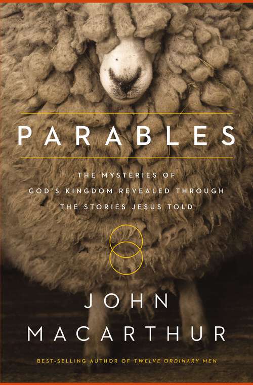 Book cover of Parábolas: The Mysteries of God's Kingdom Revealed Through the Stories Jesus Told