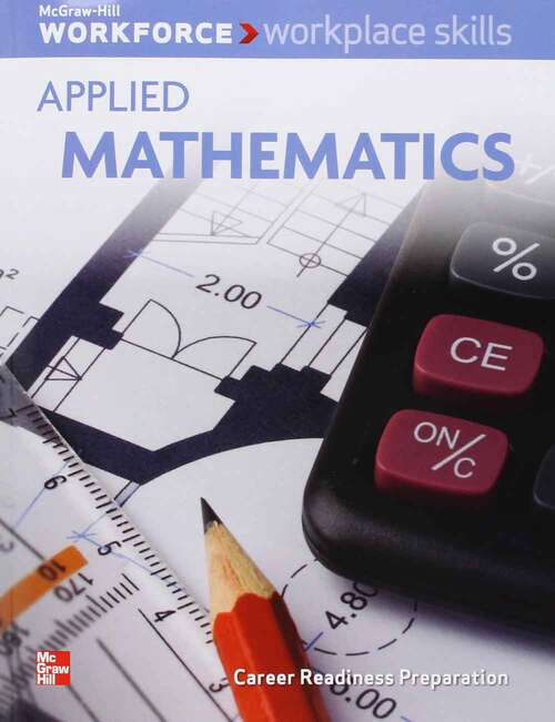 Book cover of Workplace Skills: Applied Mathematics, Student Workbook (Workforce Ser.)