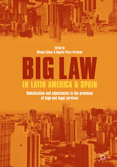 Book cover of Big Law in Latin America and Spain