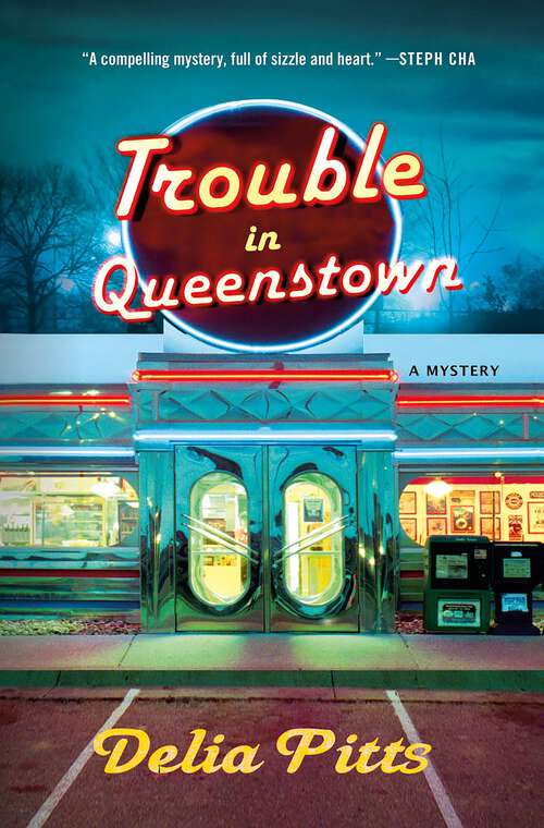 Book cover of Trouble in Queenstown: A Mystery