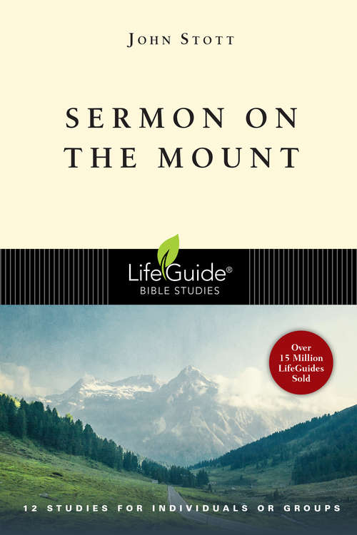 Book cover of Sermon on the Mount: Christian Counter-culture (2) (LifeGuide Bible Studies)