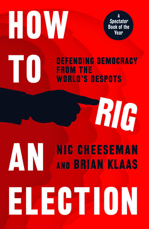 Book cover of How to Rig an Election (Revised and Expanded Edition)