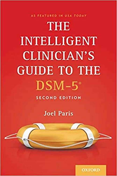 Book cover of The Intelligent Clinician's Guide to the DSM-5 (Second Edition)