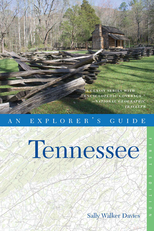 Book cover of Explorer's Guide Tennessee (Explorer's Complete #0)