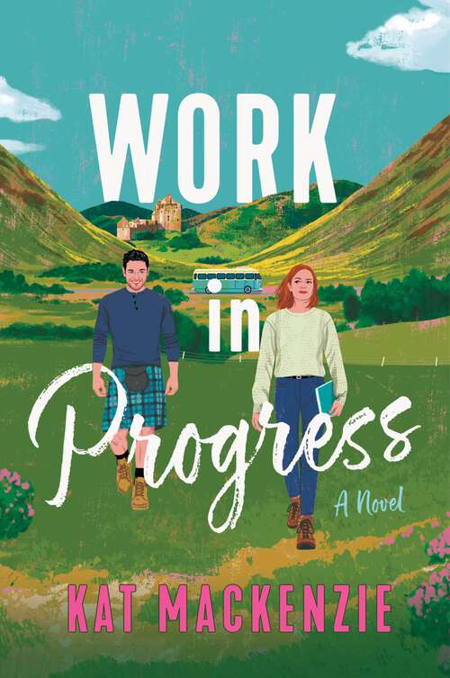 Book cover of Work in Progress: A Novel