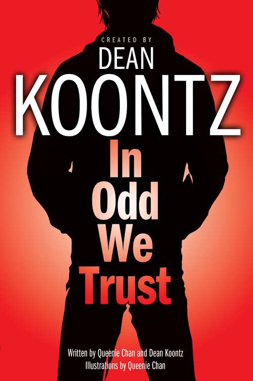 Book cover of In Odd We Trust (Odd Thomas Graphic Novels #1)