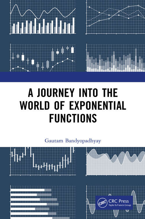 Book cover of A Journey into the World of Exponential Functions