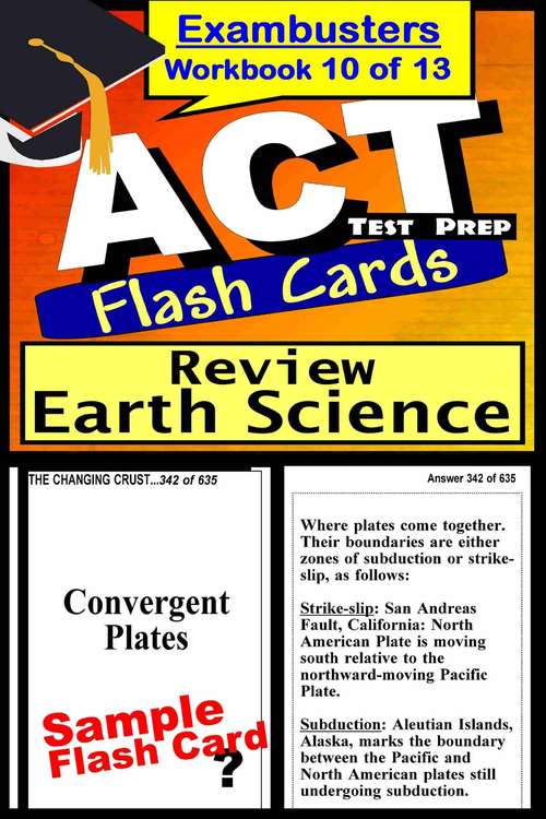 Book cover of ACT Test Prep Flash Cards: Earth Science Review (Exambusters ACT Workbook: 10 of 13)