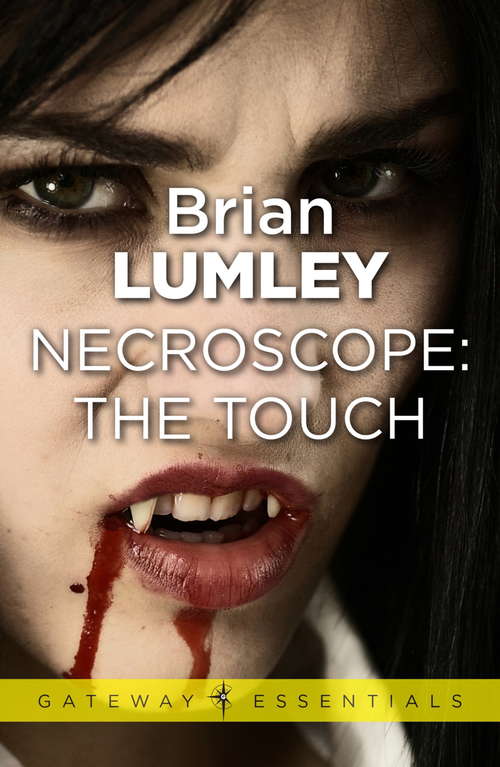 Book cover of Necroscope: The Touch (Necroscope #3)