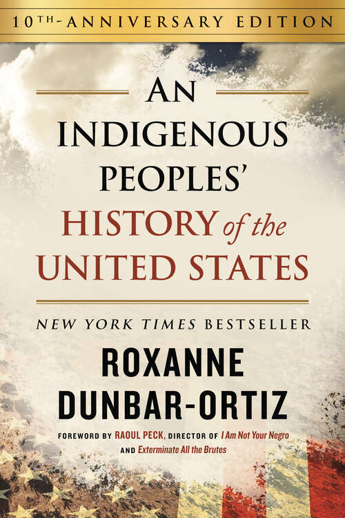 Book cover of An Indigenous Peoples' History of the United States (ReVisioning History)