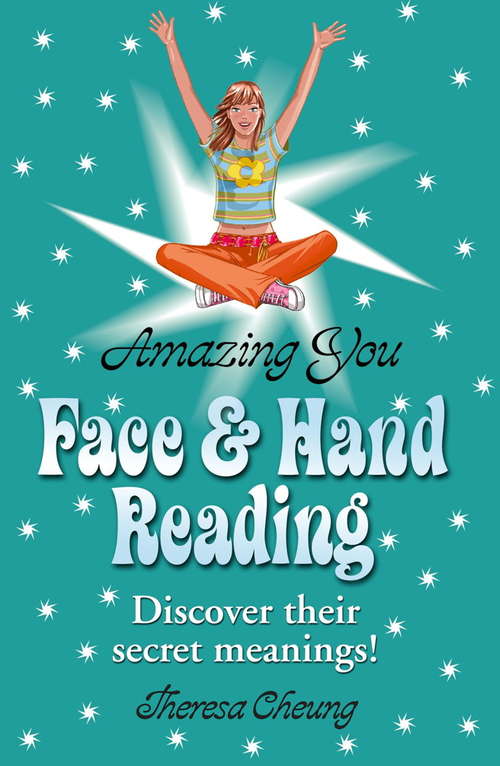 Book cover of Face and Hand Reading (Amazing You #24)