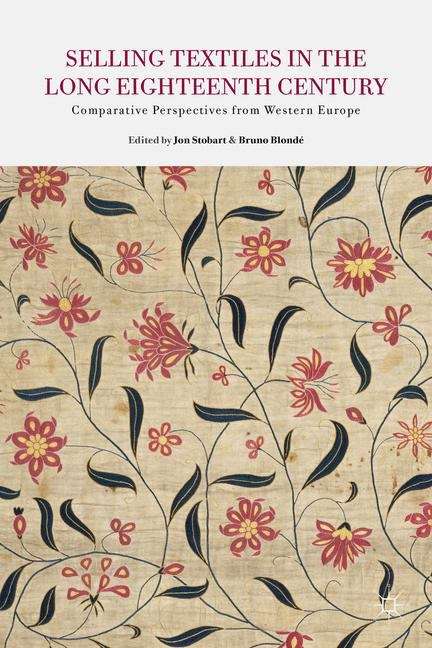 Book cover of Selling Textiles in the Long Eighteenth Century