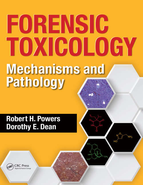 Book cover of Forensic Toxicology: Mechanisms and Pathology