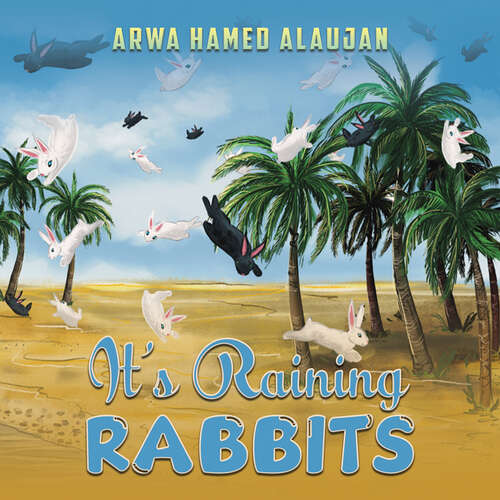 Book cover of It’s Raining Rabbits