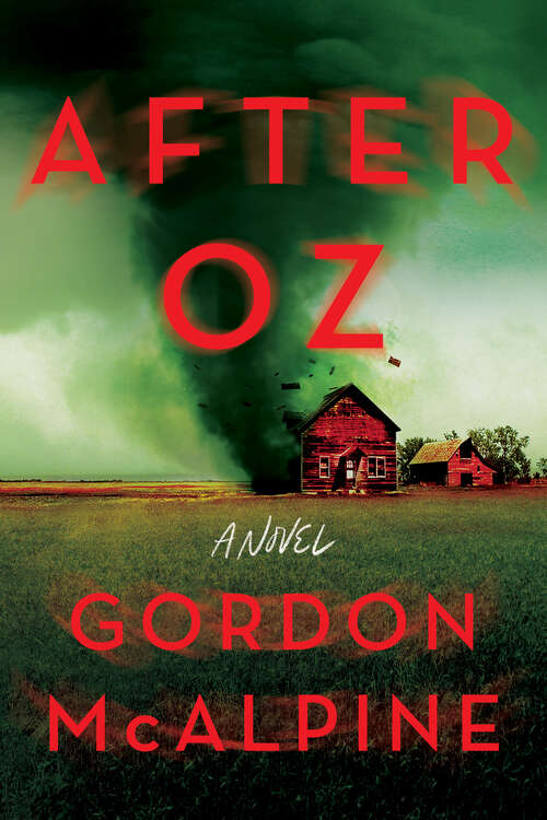 Book cover of After Oz: A Novel