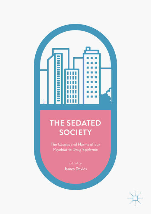 Book cover of The Sedated Society