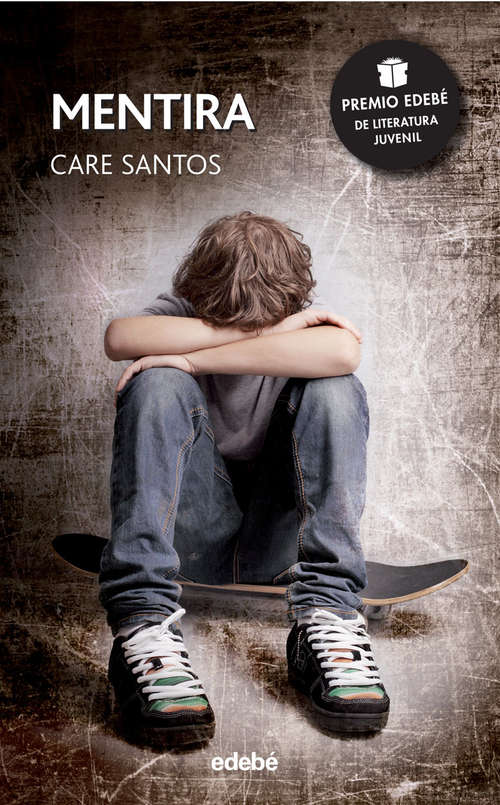 Book cover of Mentira - Premio Edebé Juvenil 2015 (Periscopio)
