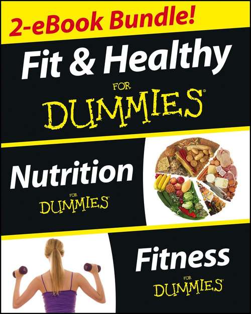 Book cover of Fit and Healthy Bundle For Dummies