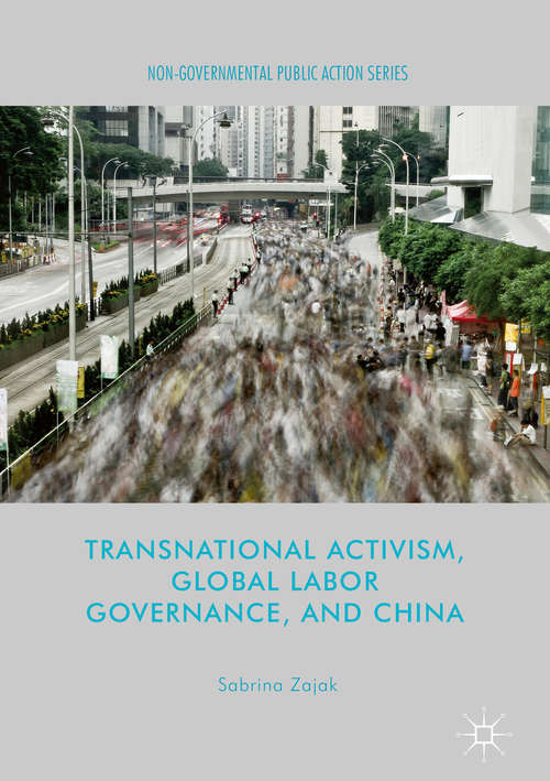 Book cover of Transnational Activism, Global Labor Governance, and China