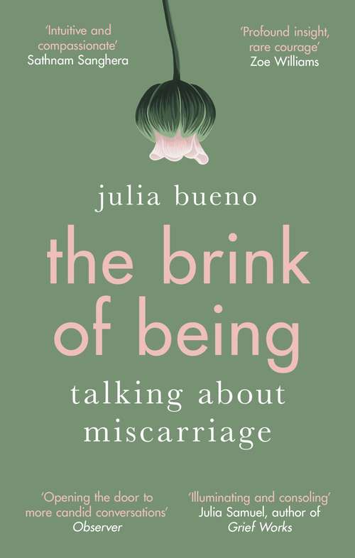 Book cover of The Brink of Being: Talking About Miscarriage