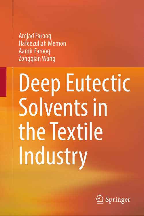 Book cover of Deep Eutectic Solvents in the Textile Industry (2024)