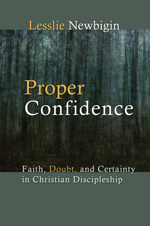 Book cover of Proper Confidence: Faith, Doubt, and Certainty in Christian Discipleship