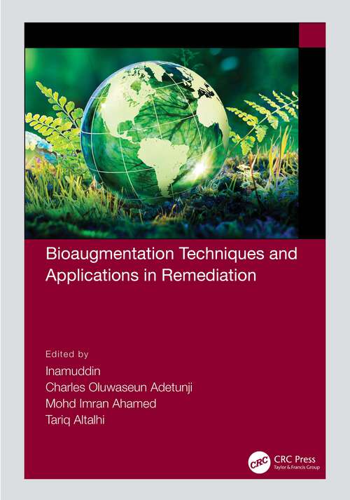 Book cover of Bioaugmentation Techniques and Applications in Remediation