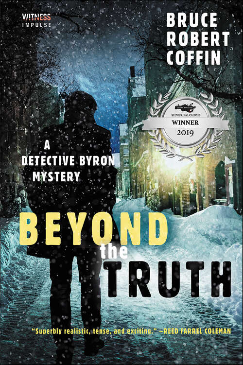 Book cover of Beyond the Truth: A Detective Byron Mystery (The John Byron Novels #3)