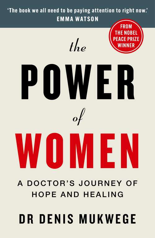 Book cover of The Power of Women: A doctor's journey of hope and healing