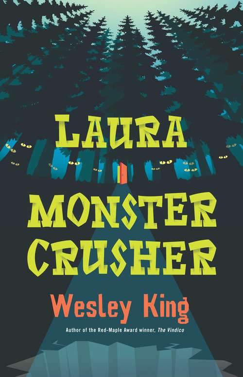 Book cover of Laura Monster Crusher