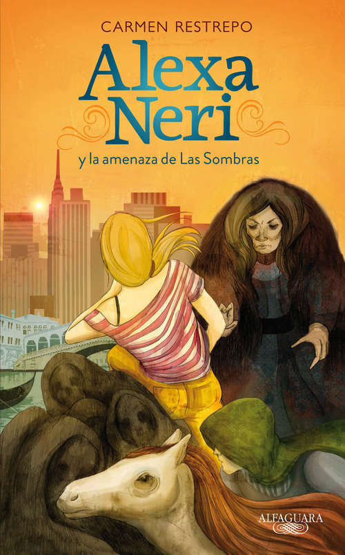 Book cover of Alexa Neri y la amenaza de Las Sombras