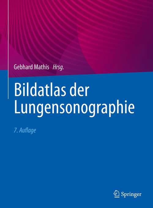 Book cover of Bildatlas der Lungensonographie (7. Aufl. 2022)