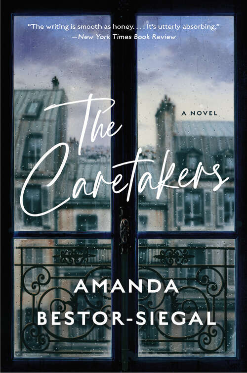 Book cover of The Caretakers: A Novel