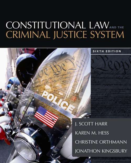 Book cover of Constitutional Law And The Criminal Justice System