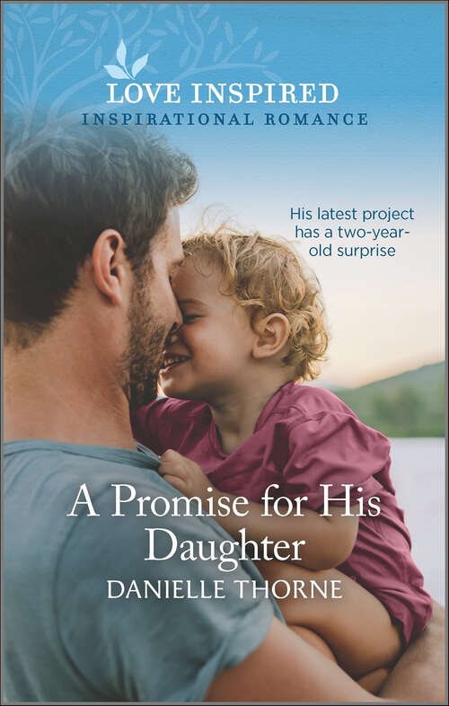 Book cover of A Promise for His Daughter: An Uplifting Inspirational Romance (Original)