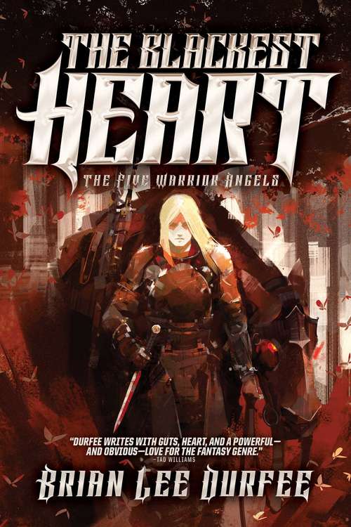 Book cover of The Blackest Heart (The Five Warrior Angels #2)