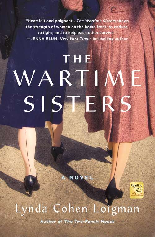 Book cover of The Wartime Sisters: A Novel