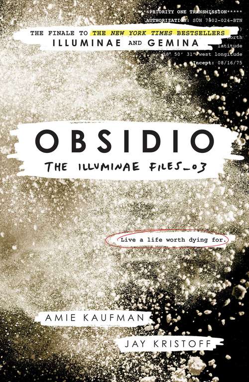 Book cover of Obsidio - the Illuminae files part 3: The Illuminae Files_03 (The Illuminae Files #3)