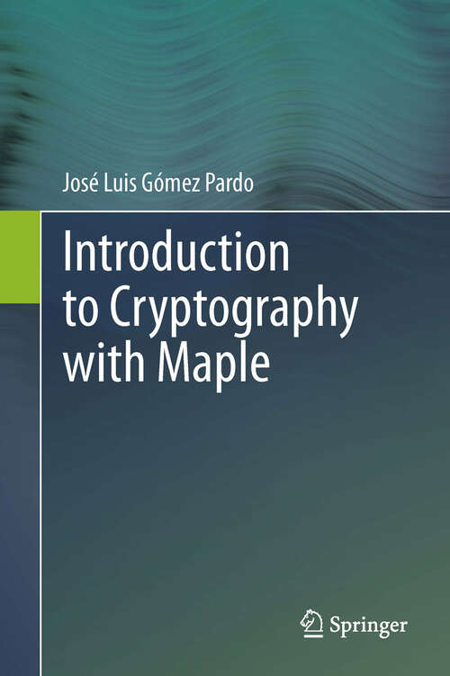 Book cover of Introduction to Cryptography with Maple