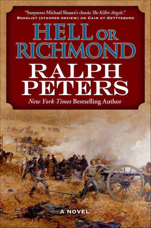 Book cover of Hell or Richmond: A Novel (The Battle Hymn Cycle #2)