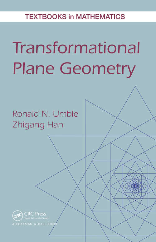 Book cover of Transformational Plane Geometry (Textbooks in Mathematics)