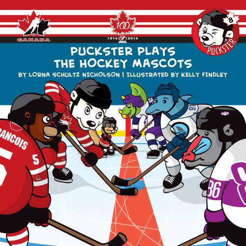 Book cover of Puckster Plays the Hockey Mascots (Puckster)