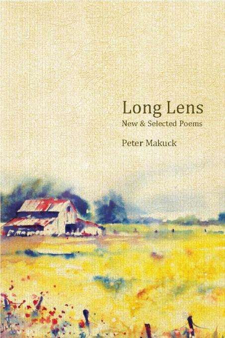 Book cover of Long Lens: New and Selected Poems (American Poets Continuum)