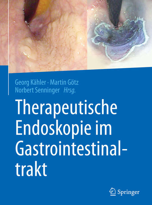 Book cover of Therapeutische Endoskopie im Gastrointestinaltrakt