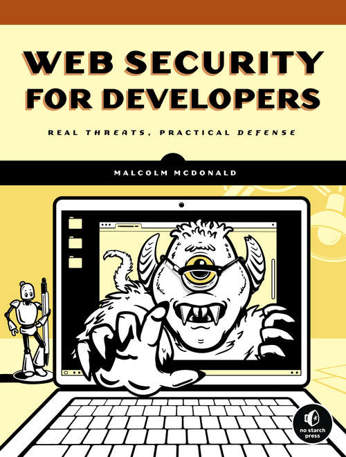 Book cover of Web Security for Developers: Real Threats, Practical Defense