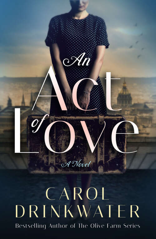Book cover of An Act of Love: A Novel (Digital Original)
