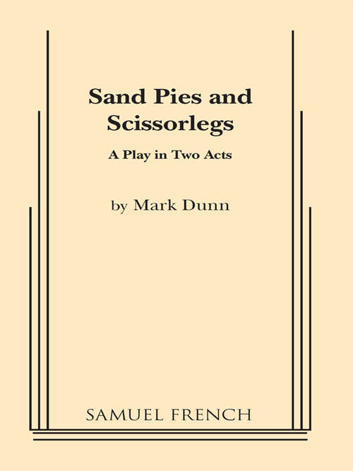 Book cover of Sand Pies & Scissorlegs