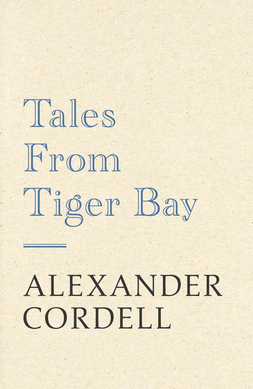 Book cover of Tales From Tiger Bay